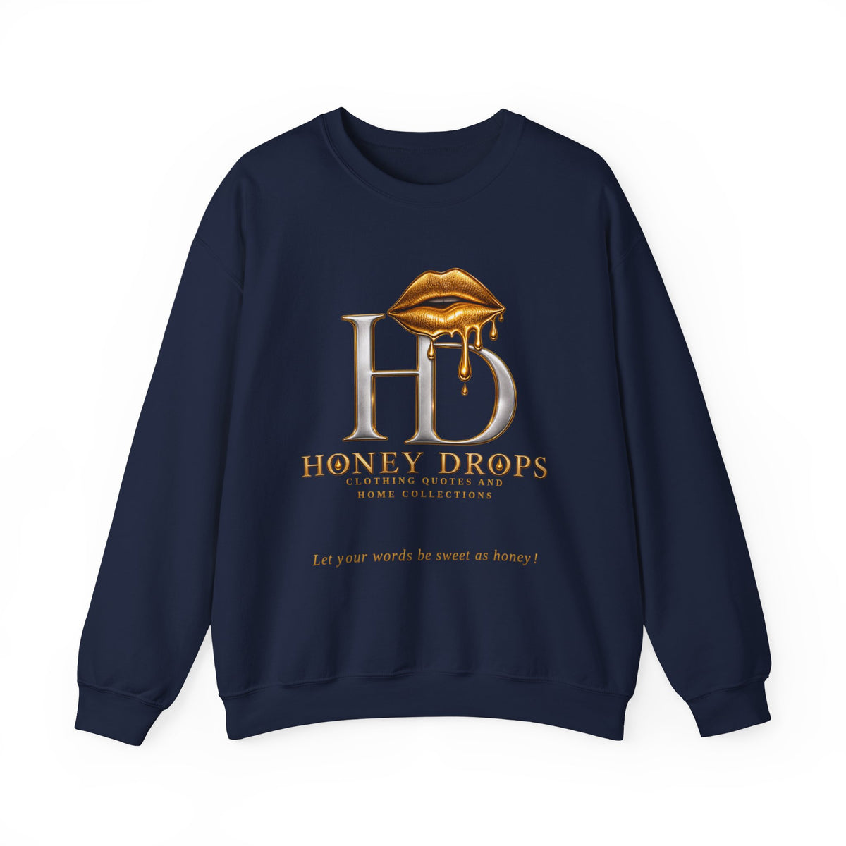 Honey Drops "From the Lips" Crewneck Sweatshirts