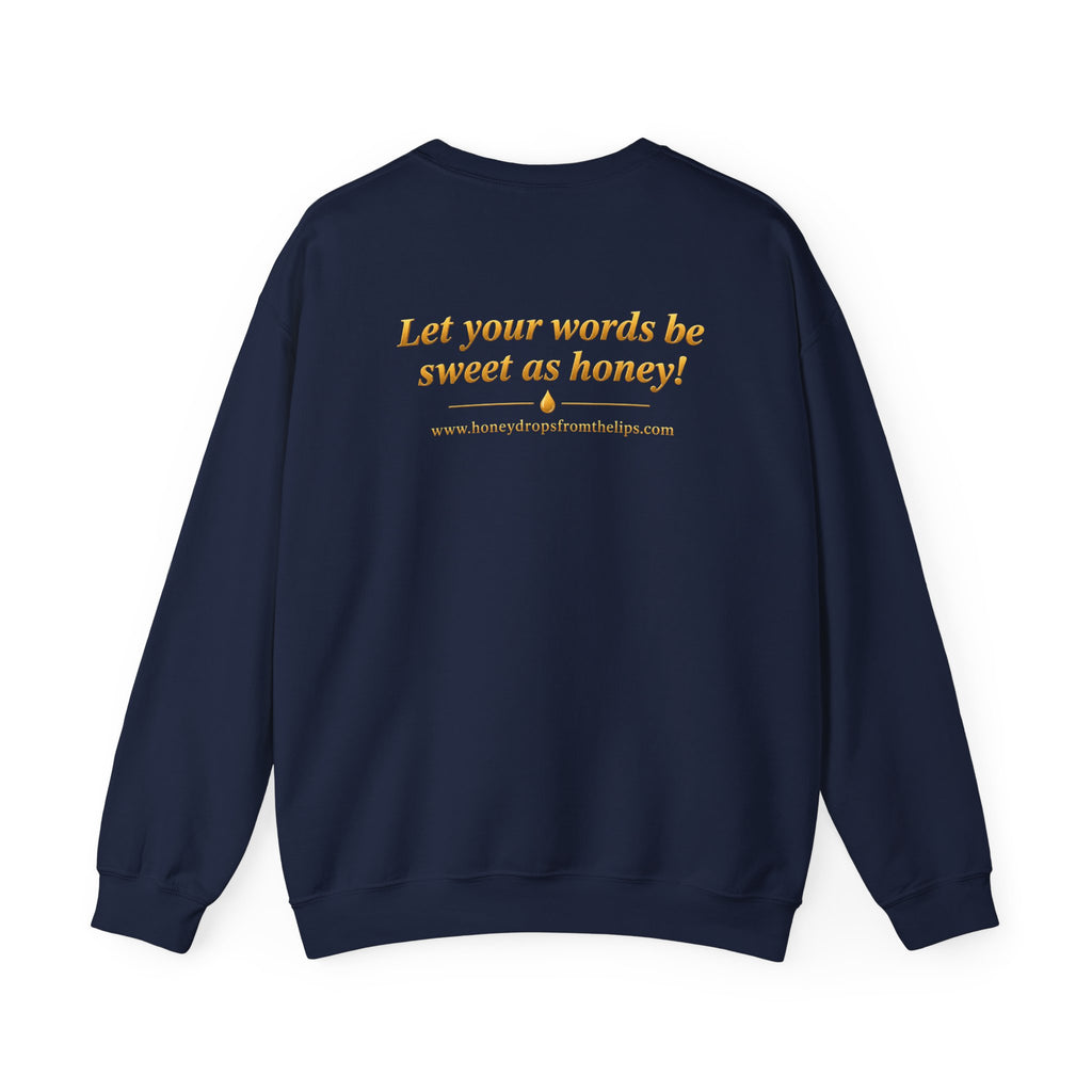 Honey Drops "From the Lips" Crewneck Sweatshirt