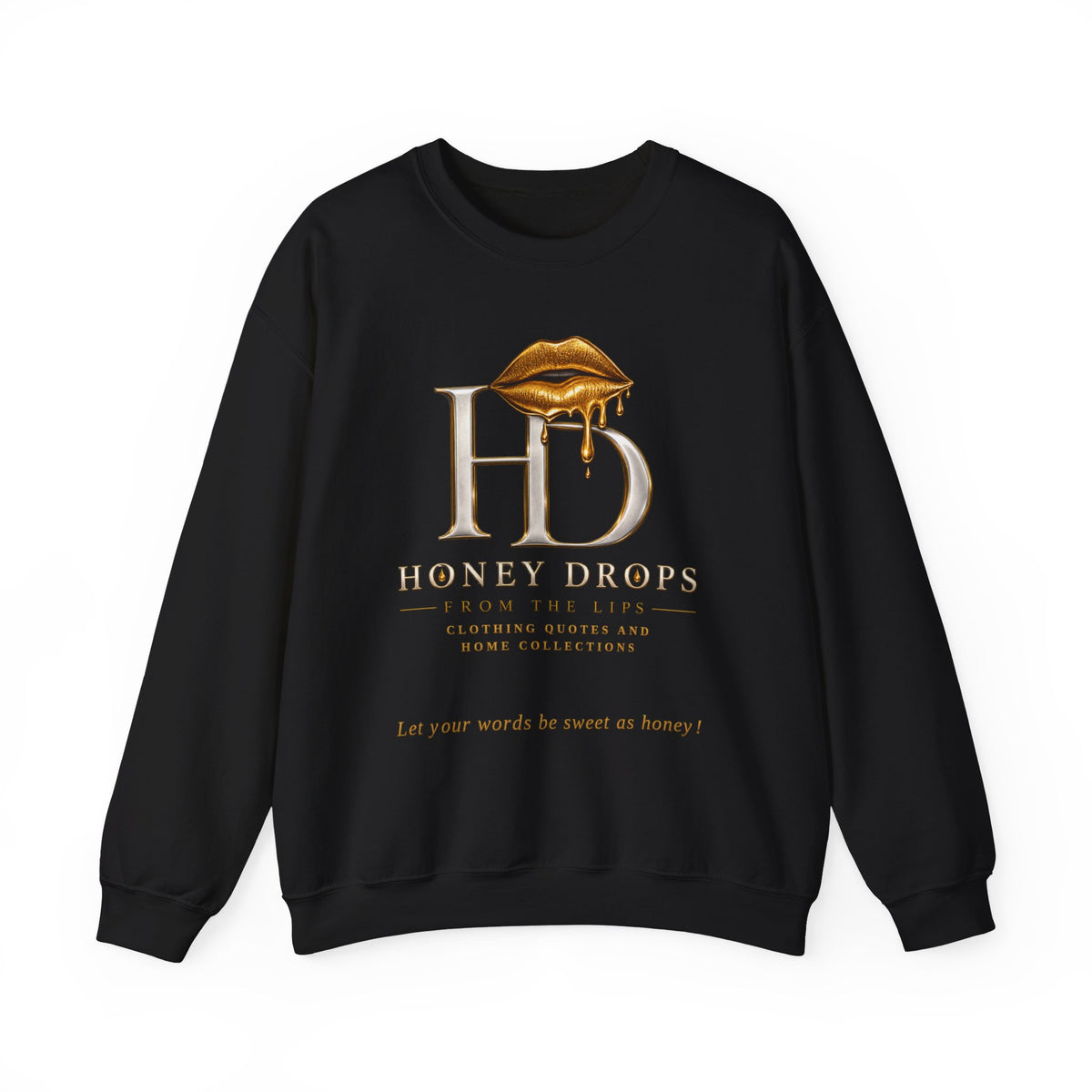 Honey Drops "From the Lips" Crewneck Sweatshirt