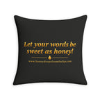 Throw Pillow Case — "Honey Drops From The Lips"