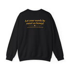 Honey Drops "From the Lips" Crewneck Sweatshirts