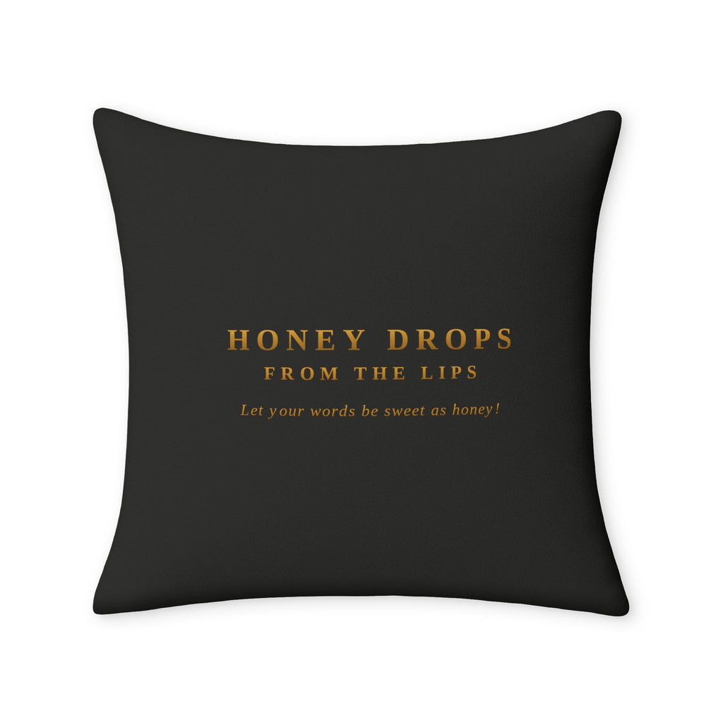 Throw Pillow Case — "Honey Drops From The Lips"