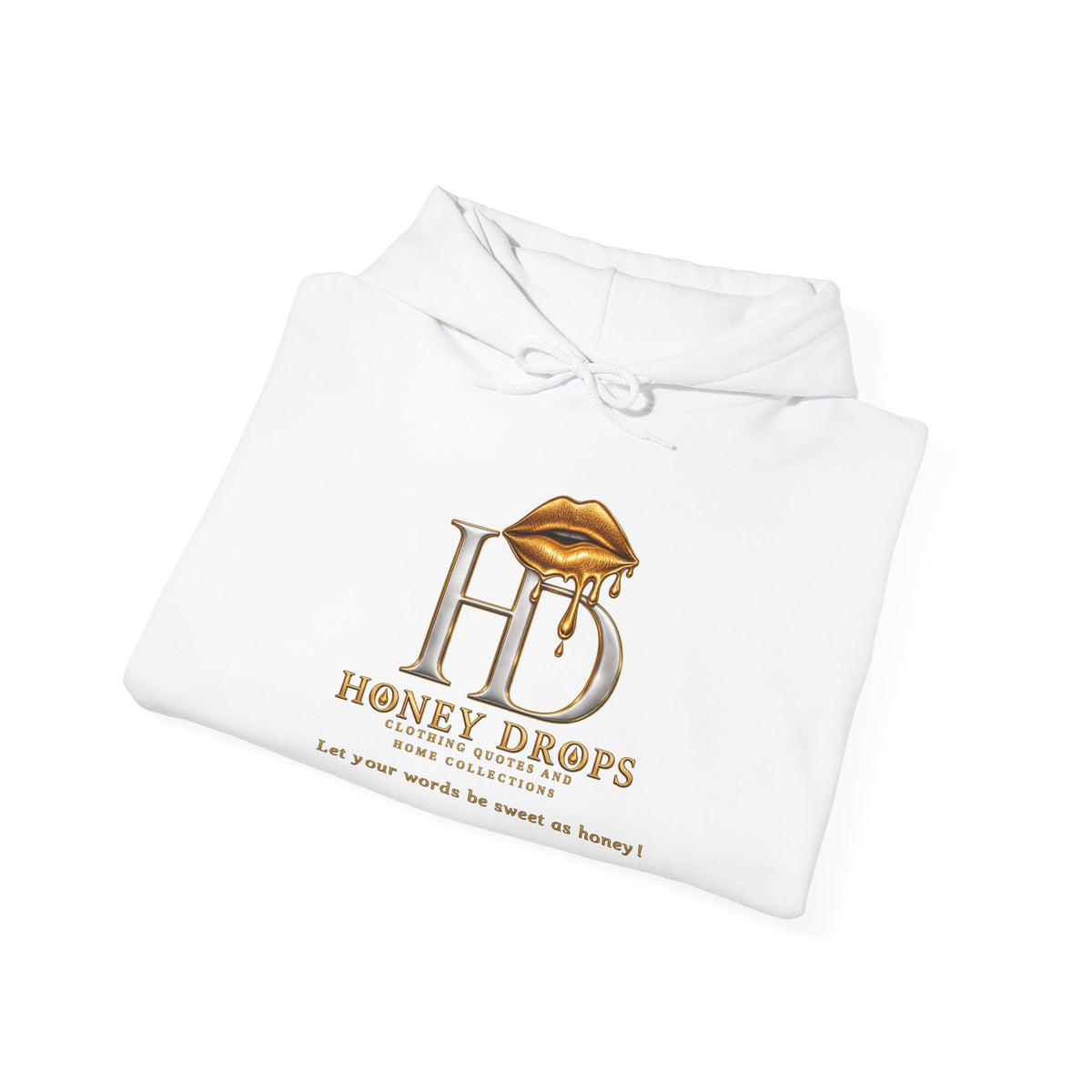 Honey Drops For The Lip Gold Pullover Hoodie