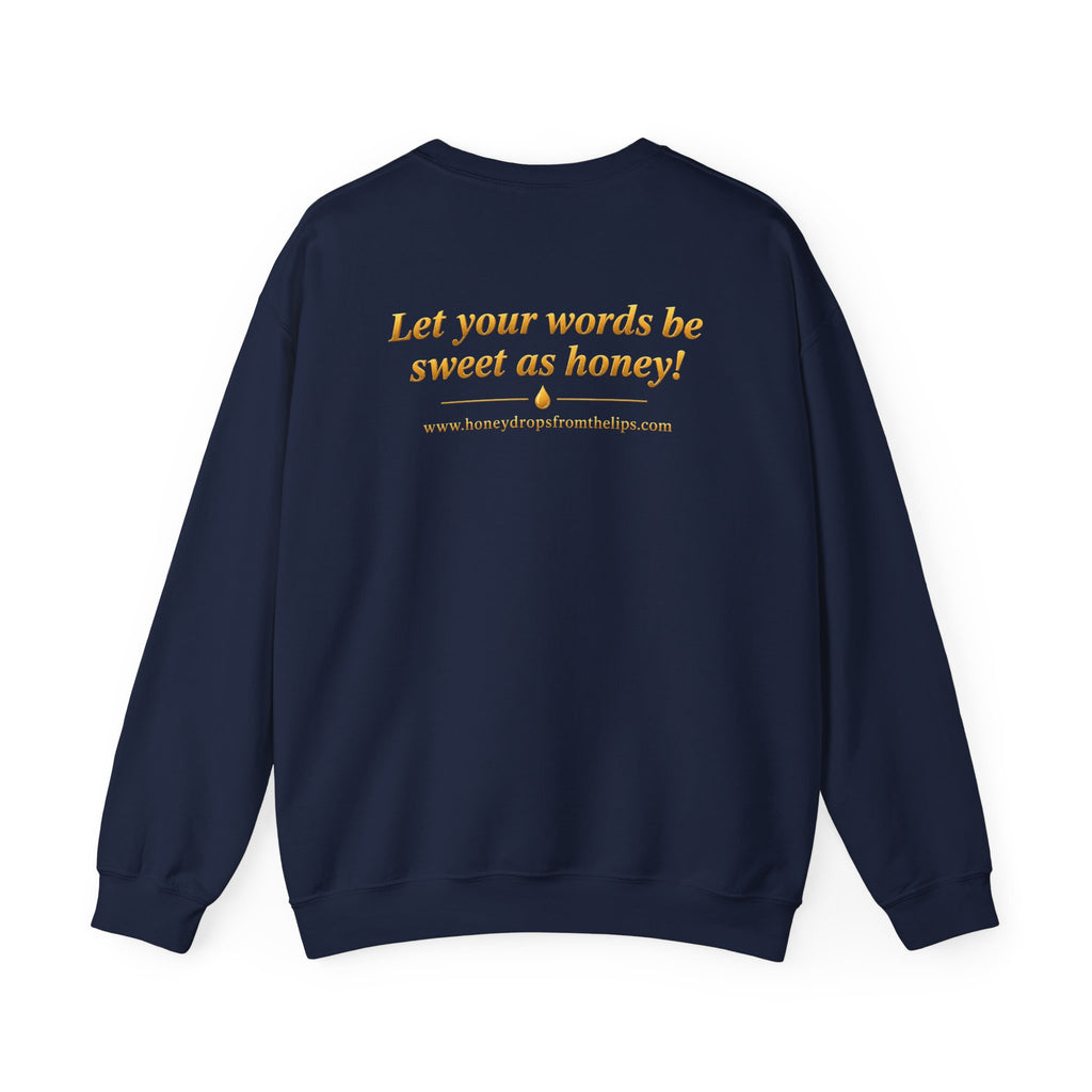 Honey Drops "From the Lips" Crewneck Sweatshirts